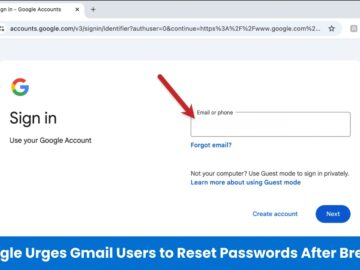 Google Urges 2.5B Gmail Users to Reset Passwords After Salesforce Breach
