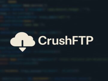 Hackers Exploit CrushFTP Zero-Day to Take Over Servers