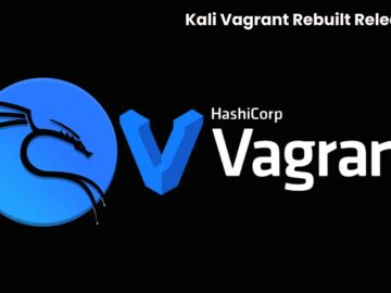 Kali Vagrant Rebuilt Released with Pre-Configured Command-Line VMs