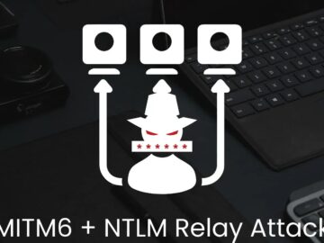 MITM6 + NTLM Relay Attack Enables Full Domain Compromise