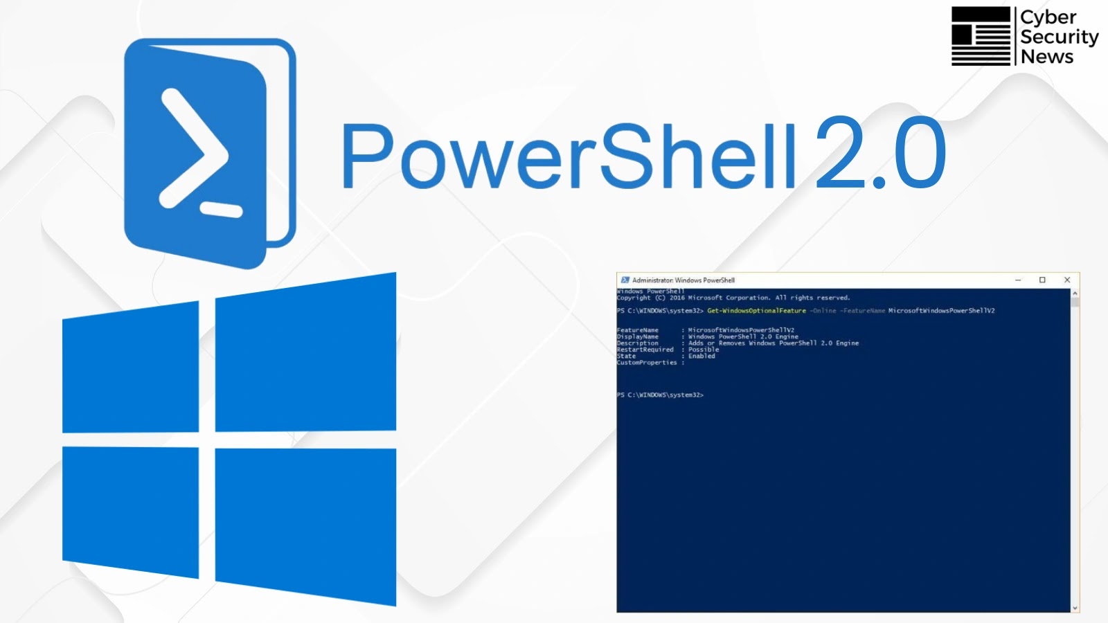 Microsoft Removes PowerShell 2.0  from Windows To Clean up Legacy Code Microsoft Removes PowerShell 2.0  from Windows To Clean up Legacy Code