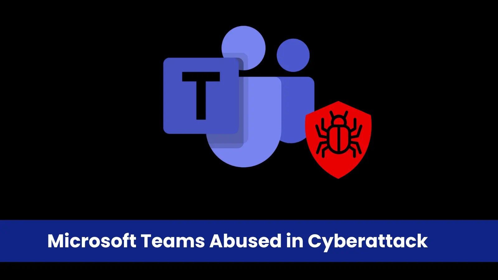 Microsoft Teams Abused in Cyberattack Delivering PowerShell-Based Remote Access Malware Microsoft Teams Abused in Cyberattack Delivering PowerShell-Based Remote Access Malware