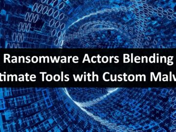 Ransomware Actors Blending Legitimate Tools with Custom Malware to Evade Detection