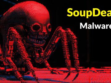SoupDealer Malware Bypasses Every Sandbox, AV's and EDR/XDR in Real-World Incidents