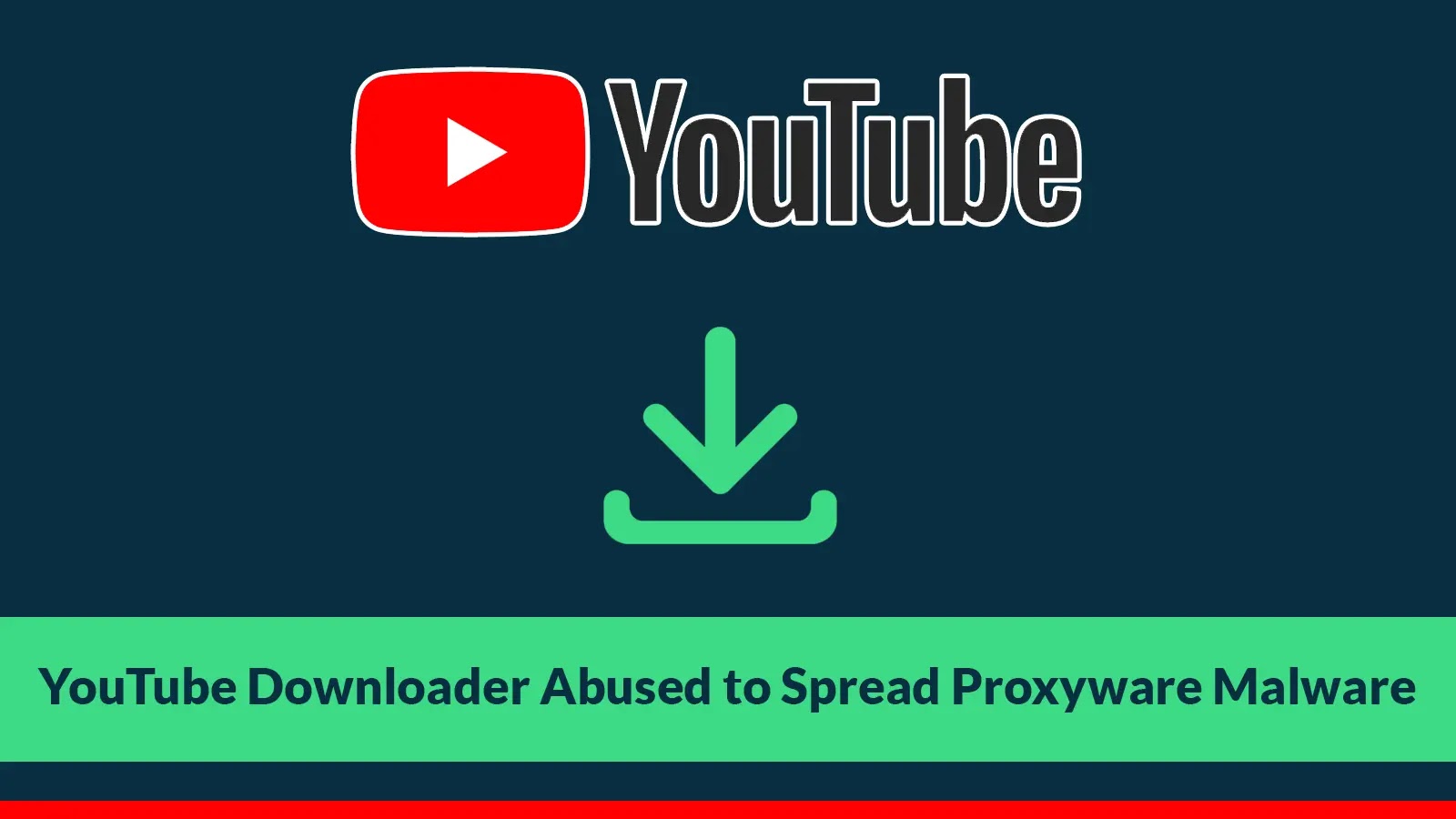 Threat Actors Weaponizing YouTube Video Download Site to Download Proxyware Malware Threat Actors Weaponizing YouTube Video Download Site to Download Proxyware Malware