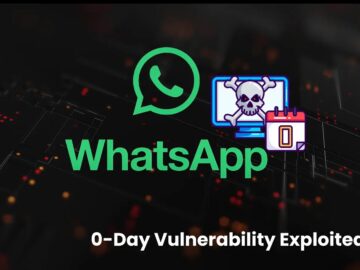 WhatsApp 0-Day Vulnerability Exploited to Hack Mac and iOS Users