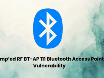 Amp’ed RF BT-AP 111 Bluetooth Access Point Vulnerability Enables Admin Takeover