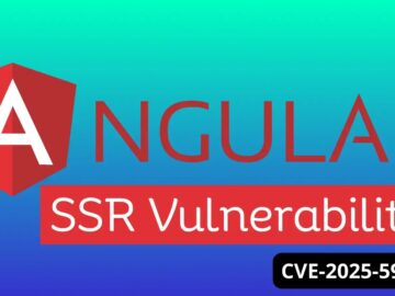 Angular SSR Vulnerability Allows Attackers to Access Sensitive Data