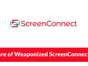 Beware of Weaponized ScreenConnect App That Delivers AsyncRAT and PowerShell RAT