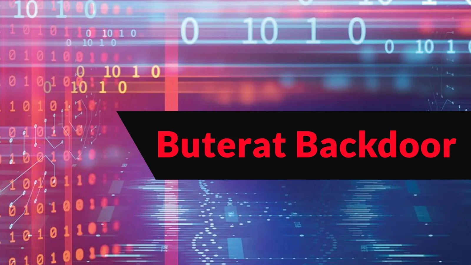 Buterat Backdoor Attacking Enterprises to Establish Persistence and Control Endpoints Buterat Backdoor Attacking Enterprises to Establish Persistence and Control Endpoints
