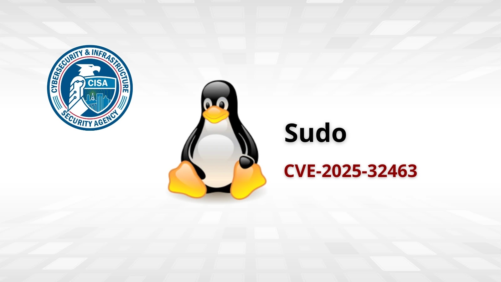 CISA Warns of Linux Sudo Vulnerability Actively Exploited in Attacks CISA Warns of Linux Sudo Vulnerability Actively Exploited in Attacks