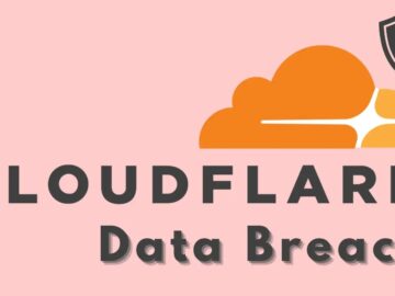 Cloudflare Confirms Data Breach – Customer Data Exposed via Salesforce Attack