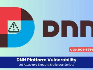 Critical DNN Platform Vulnerability Let Attackers Execute Malicious Scripts