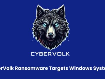 CyberVolk Ransomware Targets Windows Systems in Critical Infrastructure and Research Institutions