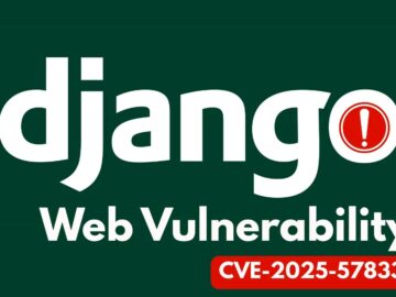 Django Web Vulnerability Allows Attackers to Execute SQL Injection