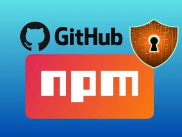 GitHub Introduces npm Security with Stronger Authentication and Trusted Publishing