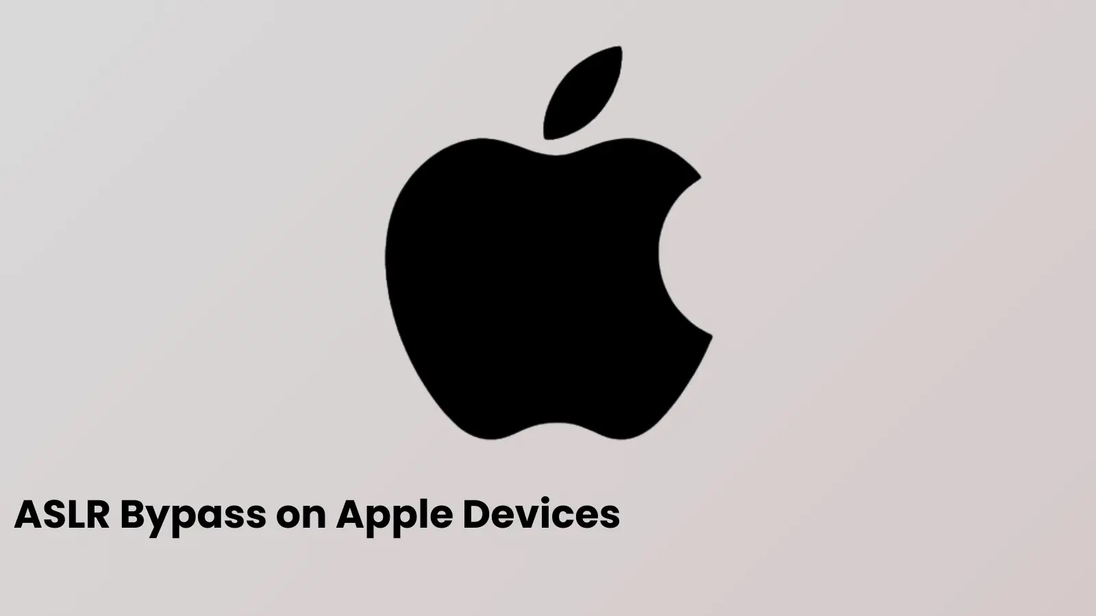 Google Project Zero Details ASLR Bypass on Apple Devices Using NSDictionary Serialization Google Project Zero Details ASLR Bypass on Apple Devices Using NSDictionary Serialization