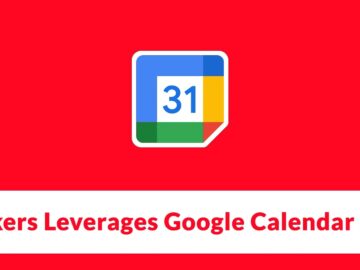 Hackers Leverages Google Calendar APIs With Serverless MeetC2 Communication Framework