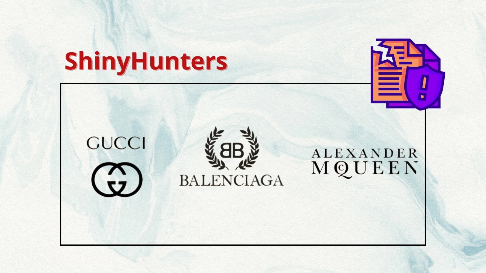 Hackers stole millions of Users’ Personal Data from Gucci, Balenciaga, and Alexander McQueen Stores Hackers stole millions of Users' Personal Data from Gucci, Balenciaga, and Alexander McQueen Stores