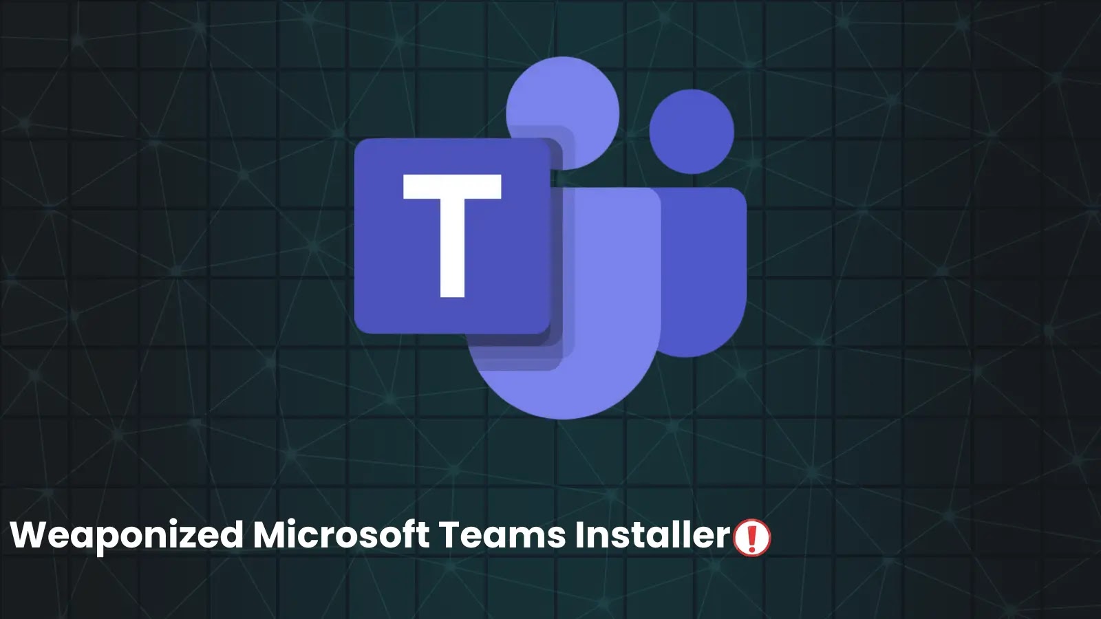 Hackers use Weaponized Microsoft Teams Installer to Compromise Systems With Oyster Malware Hackers use Weaponized Microsoft Teams Installer to Compromise Systems With Oyster Malware