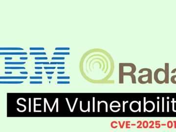 IBM QRadar SIEM Vulnerability Allows Unauthorized Actions by Attackers