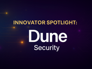 Innovator Spotlight: Dune Security