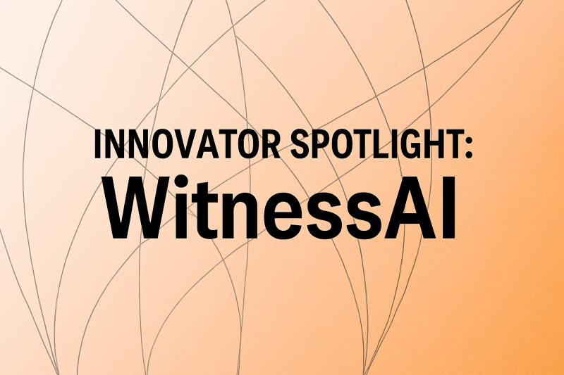 Innovator Spotlight: WitnessAI – Cyber Defense Magazine Innovator Spotlight: WitnessAI