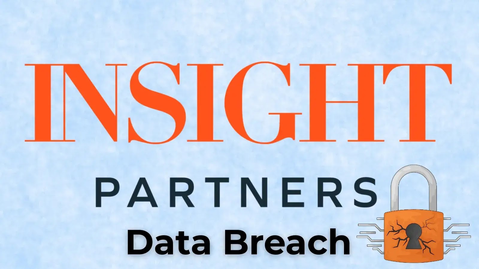 Insight Partners Confirms Data Breach Exposing Users’ Personal Data Insight Partners Confirms Data Breach Exposing Users’ Personal Data