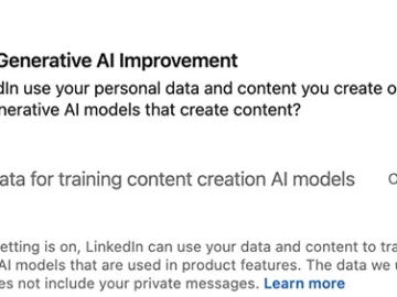 LinkedIn now uses your data for AI by default, opt out now!