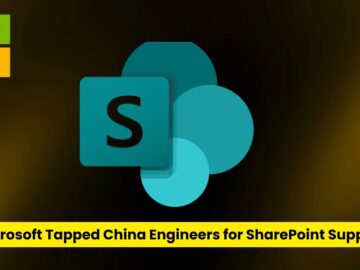 Microsoft Tapped China Engineers for SharePoint Support