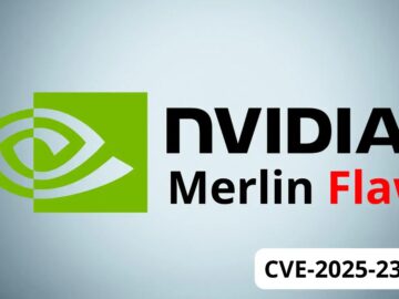 NVIDIA Merlin Flaw Enables Remote Code Execution with Root Access