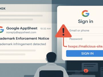 New Google AppSheet Phishing Scam Deliver Fake Trademark Notices