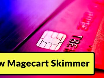 New Magecart Skimmer Attack With Malicious JavaScript Injection to Skim Payment Data
