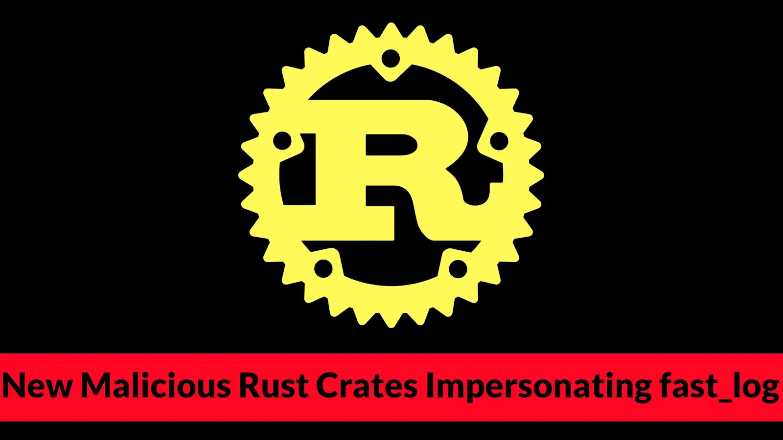 New Malicious Rust Crates Impersonating fast_log to Steal Solana and Ethereum Wallet Keys New Malicious Rust Crates Impersonating fast_log to Steal Solana and Ethereum Wallet Keys