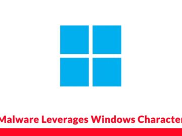 New Malware Leverages Windows Character Map to Bypass Windows Defender and Mine Cryptocurrency for The Attackers