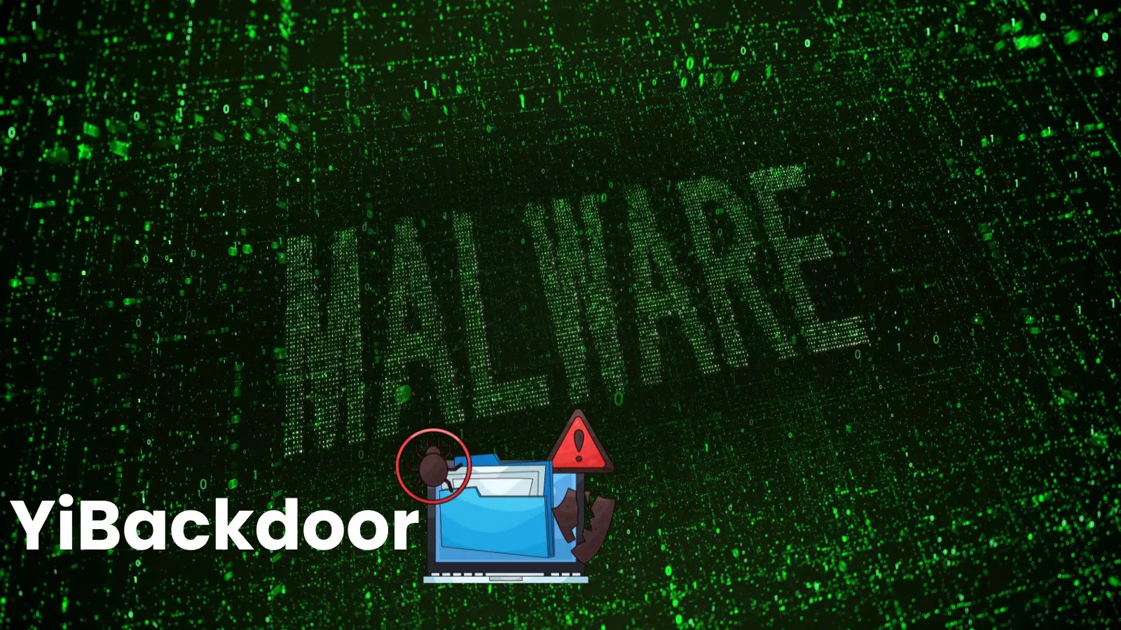 New “YiBackdoor” Malware Lets Hackers Run Commands and Steal Data New “YiBackdoor” Malware Lets Hackers Run Commands and Steal Data