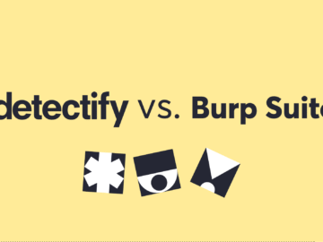 Product comparison: Detectify vs. Burp Enterprise