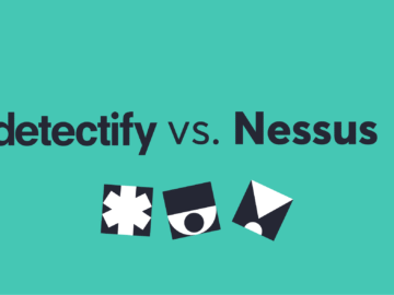 Product comparison: Detectify vs. Nessus