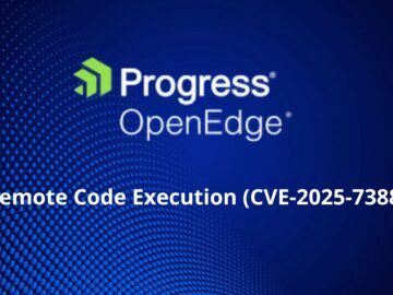 Progress OpenEdge AdminServer Vulnerability Let Attackers Execute Remote Code