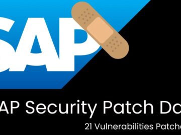 SAP Security Patch Day Addresses 21 Vulnerabilities, 4 Classified as Critical