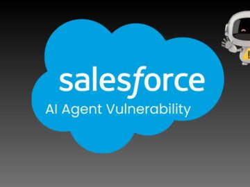 Salesforce AI Agent Vulnerability Lets Attackers Steal Sensitive Data