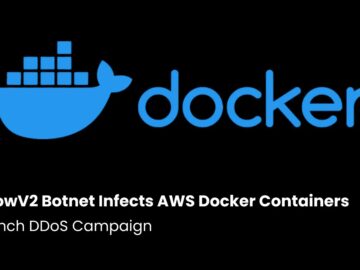 ShadowV2 Botnet Infects AWS Docker Containers to Launch DDoS Campaign