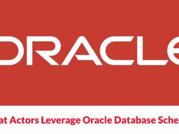Threat Actors Leverage Oracle Database Scheduler to Gain Access to Corporate Environments
