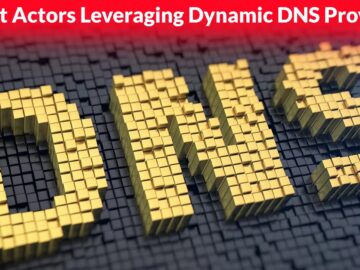 Threat Actors Leveraging Dynamic DNS Providers to Use for Malicious Purposes