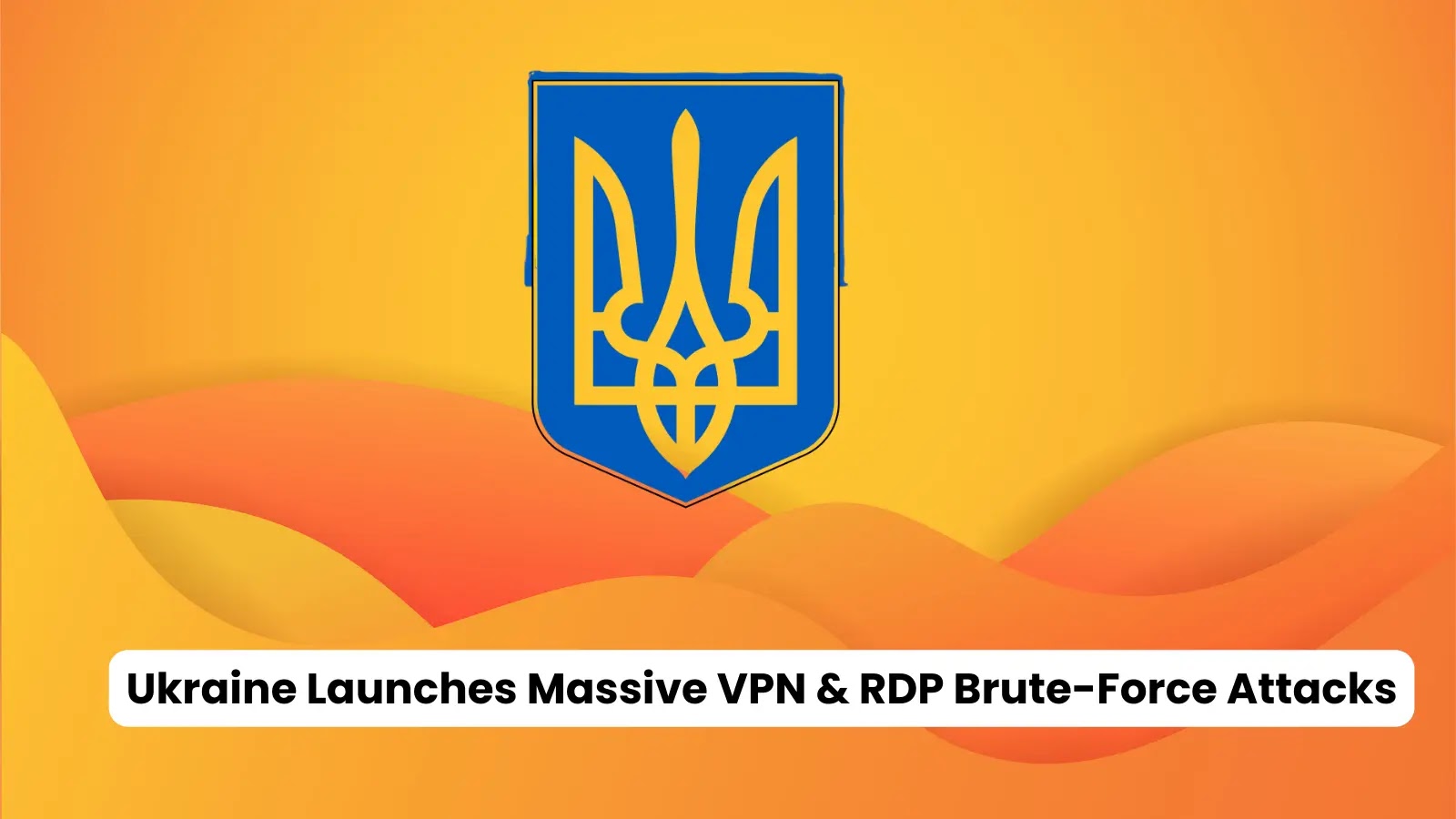 Ukrainian Hackers Ramp Up Brute-Force and Password-Spraying Attacks on VPN and RDP Systems Ukrainian Hackers Ramp Up Brute-Force and Password-Spraying Attacks on VPN and RDP Systems