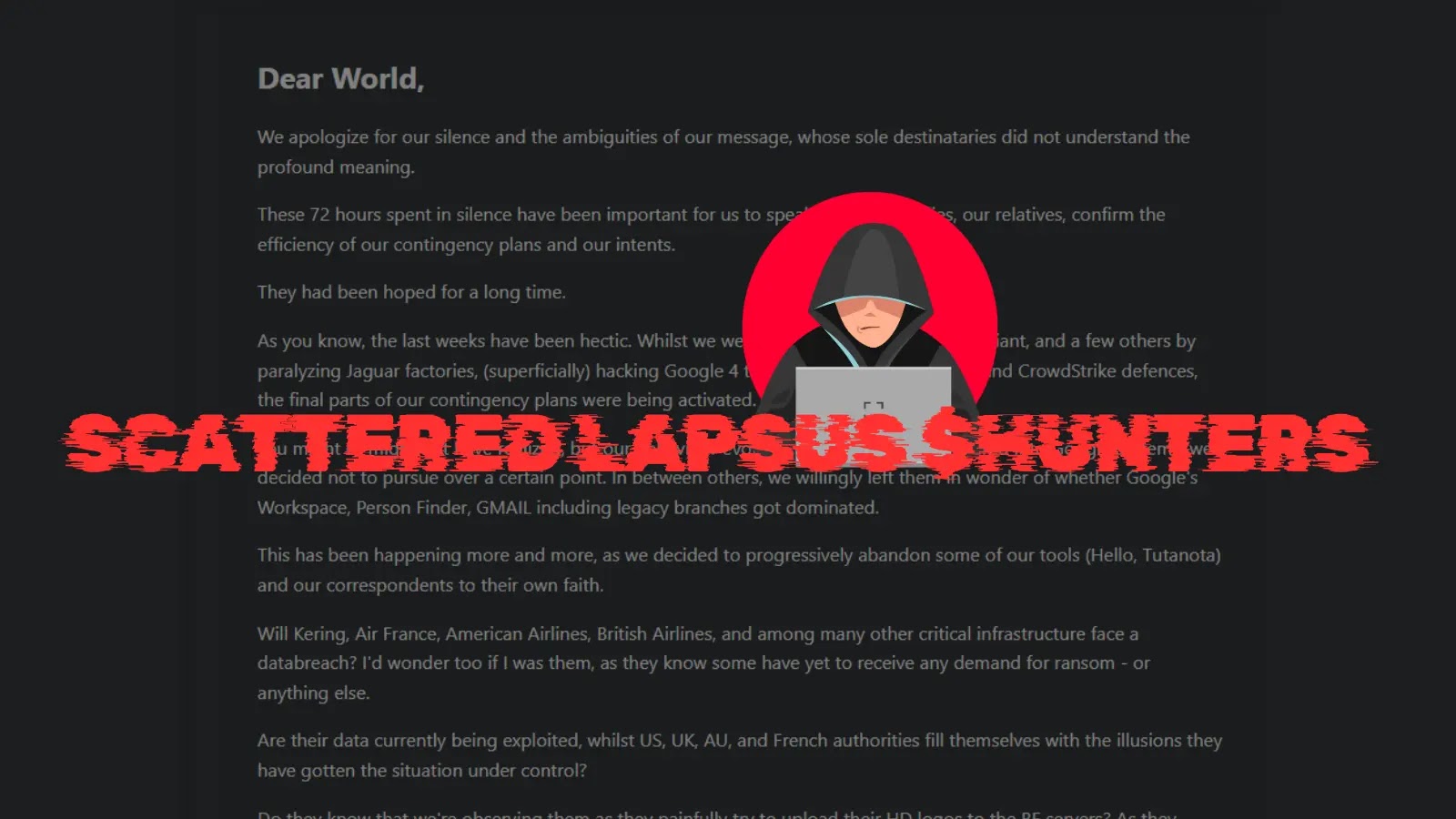 What Are The Takeaways from The Scattered Lapsus $Hunters Statement? What Are The Takeaways from The Scattered Lapsus $Hunters Statement?
