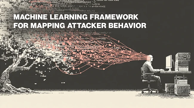KillChainGraph: Researchers test machine learning framework for mapping attacker behavior KillChainGraph: Researchers test machine learning framework for mapping attacker behavior
