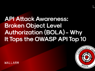 API Attack Awareness: Broken Object Level Authorization (BOLA)