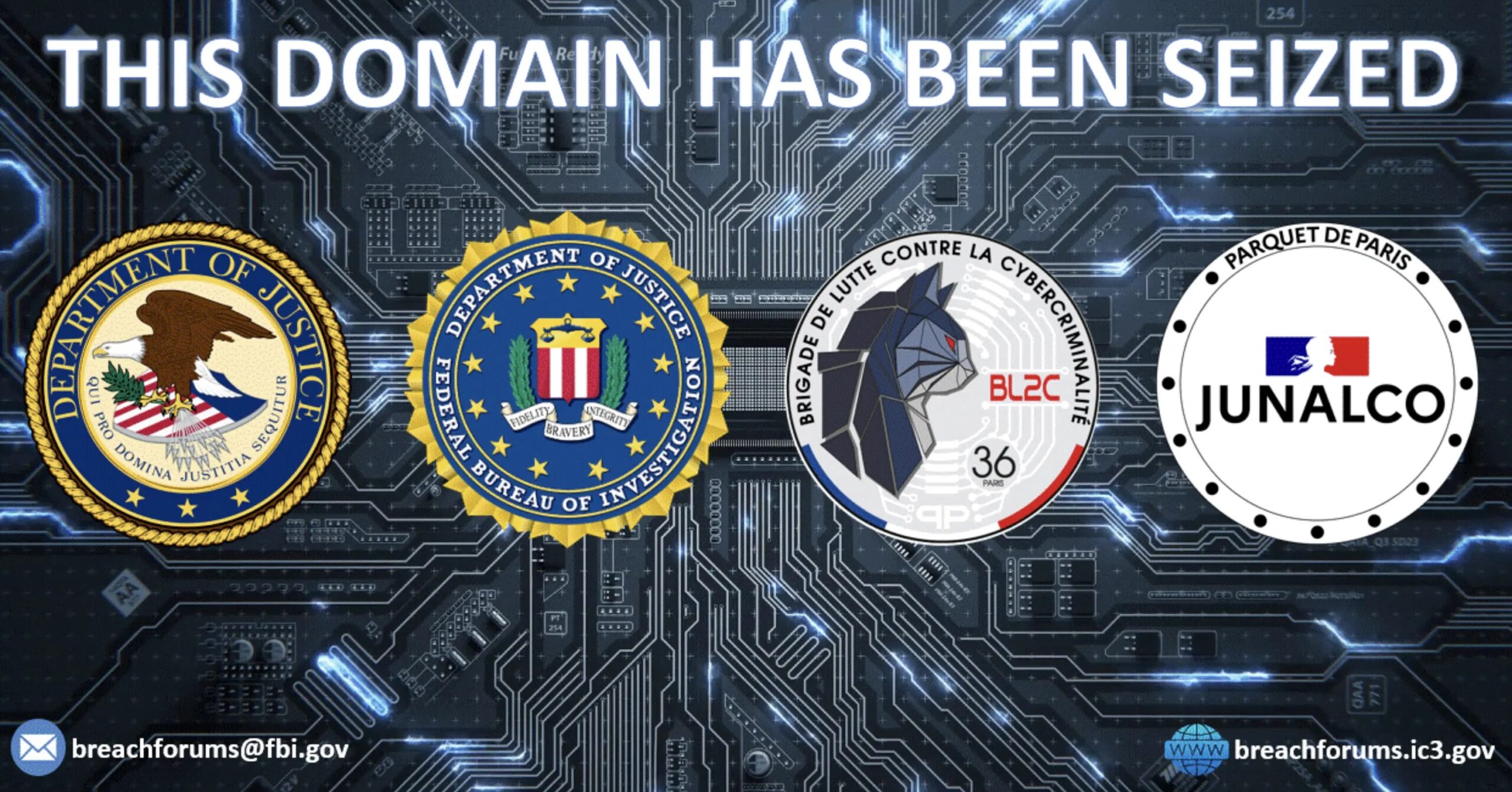 Authorities Seize BreachForums New Clearnet Cybercrime Marketplace Domain Authorities Seize BreachForums New Clearnet Cybercrime Marketplace Domain