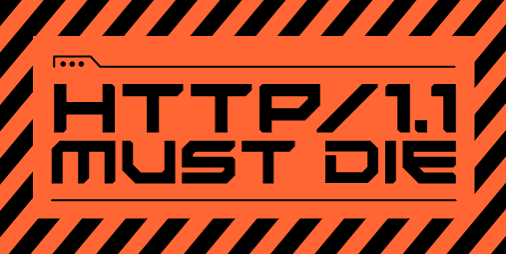 HTTP/1.1 must die: Dafydd Stuttard on what this means for enterprise security HTTP/1.1 must die: Dafydd Stuttard on what this means for enterprise security